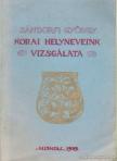 Sándorfi György - Korai helyneveink vizsgálata [antikvár]