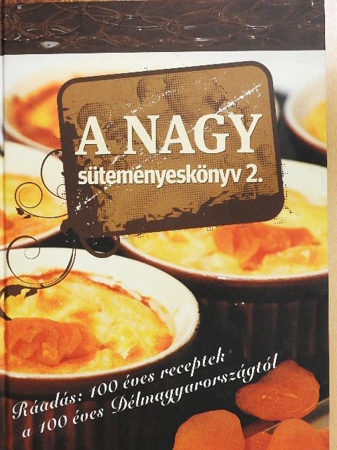A nagy süteményeskönyv 2. [antikvár]