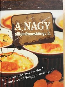 A nagy süteményeskönyv 2. [antikvár]