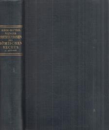 Sohm, Rudolph, Mitteis, Ludwig - Institutionen [antikvár]
