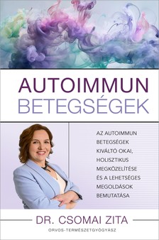 Dr. Csomai Zita - Autoimmun betegségek