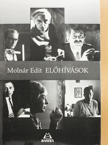 Molnár Edit - Előhívások (dedikált példány) [antikvár]