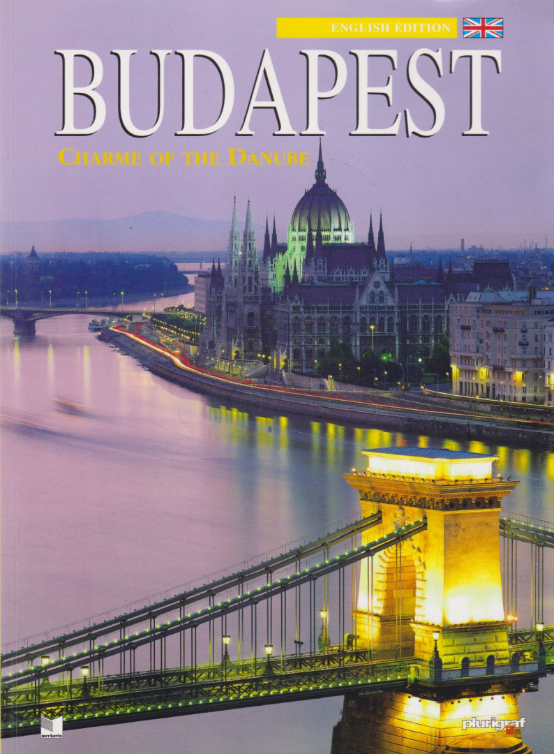 Stefania Belloni - Budapest - Charme of the Danube [antikvár]