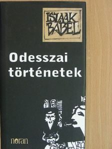 Iszaak Babel - Odesszai történetek [antikvár]