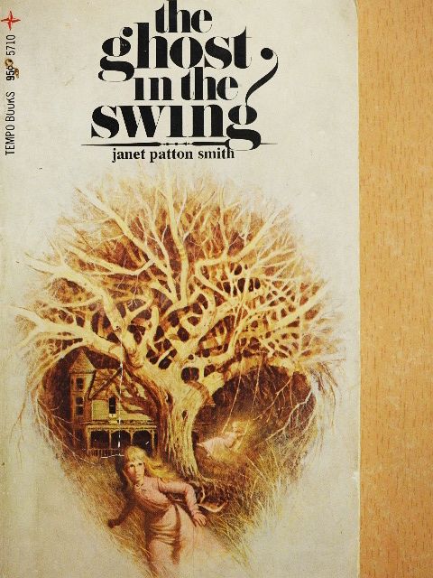 Janet Patton Smith - The Ghost in the swing [antikvár]
