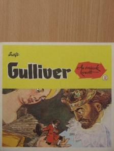 Swift - Gulliver az óriások között 2. [antikvár]