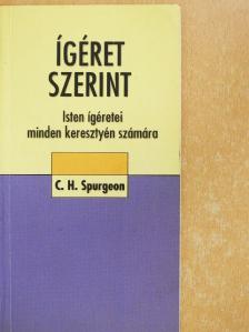 C. H. Spurgeon - Ígéret szerint [antikvár]