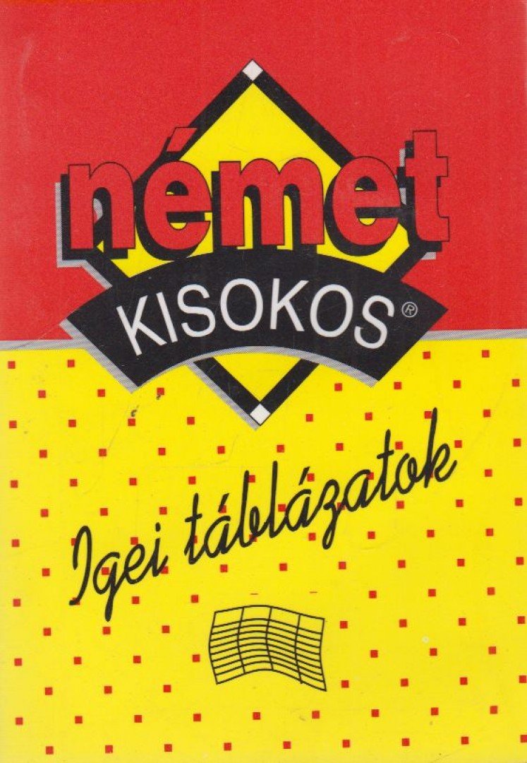 Maros Judit - Német kisokos - Igei táblázatok [antikvár]
