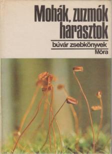 DR. SIMON TIBOR - Mohák, zuzmók, harasztok [antikvár]