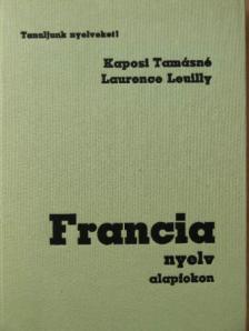 Kaposi Tamásné - Francia nyelv alapfokon [antikvár]