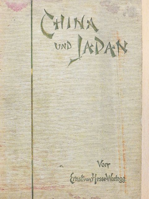 Ernst von Hesse-Wartegg - China und Japan (gótbetűs) [antikvár]