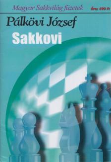 Pálkövi József - Sakkovi [antikvár]