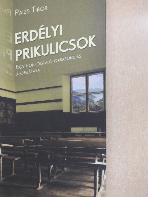Paizs Tibor - Erdélyi prikulicsok [antikvár]