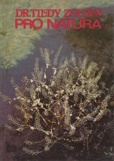 Tildy Zoltán - Pro natura [antikvár]