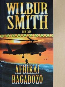 Wilbur Smith - Afrikai ragadozó [antikvár]