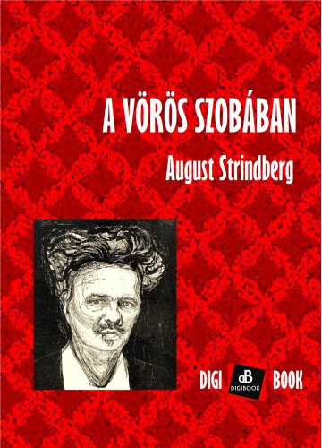 August Strindberg - A Vörös szobában [eKönyv: epub, mobi]