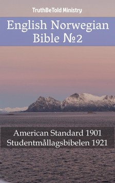 TruthBeTold Ministry, Joern Andre Halseth, Alexander Seippel - English Norwegian Bible 2 [eKönyv: epub, mobi]