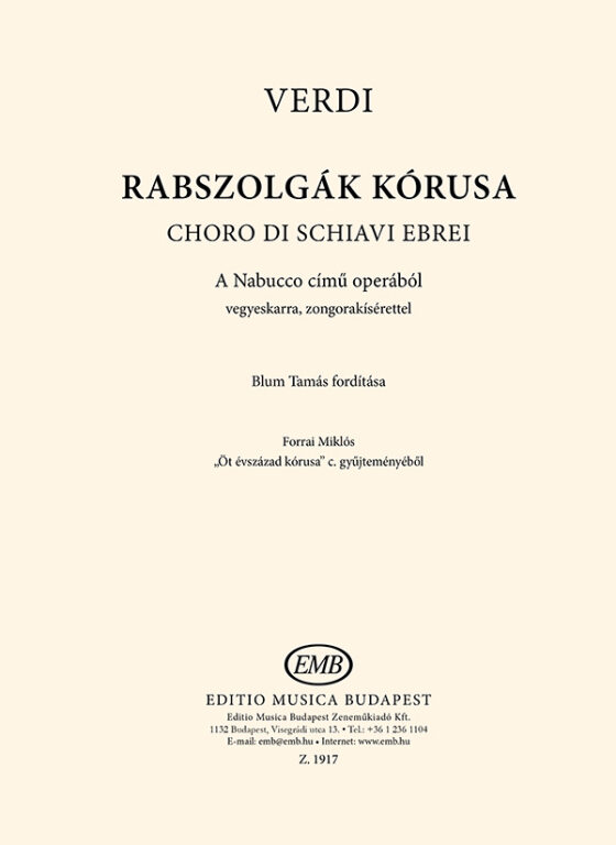 Verdi - RABSZOLGÁK KÓRUSA - A NABUCCO C. OPERÁBÓL VEGYESKARRA, ZONGORAKÍSÉRETTEL
