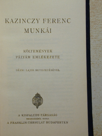 Kazinczy Ferenc - Kazinczy Ferenc munkái [antikvár]