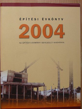 Ágostházi László - Építési Évkönyv 2004 [antikvár]