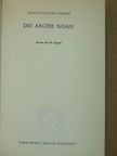 Margot Benary-Isbert - Die Arche Noah [antikvár]