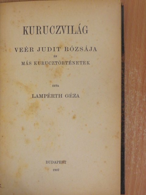 Lampérth Géza - Kuruczvilág [antikvár]