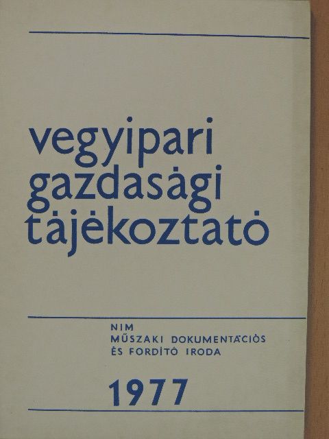 Vegyipari Gazdasági Tájékoztató 1977/2. [antikvár]