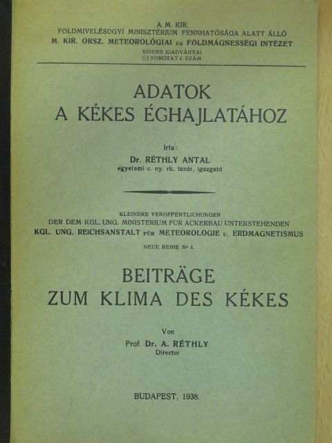 Dr. Réthly Antal - Adatok a Kékes éghajlatához [antikvár]
