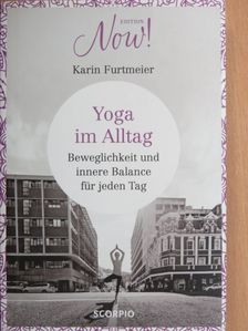 Karin Furtmeier - Yoga im Alltag [antikvár]