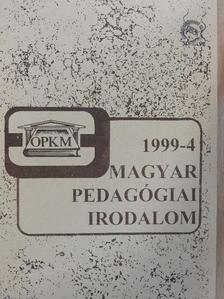 Magyar Pedagógiai Irodalom 1999/4 [antikvár]