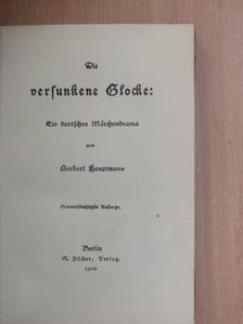 Gerhart Hauptmann - Die versunkene Glocke (gótbetűs) [antikvár]