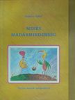 Grabócz Gábor - Mesés madármindenség (dedikált példány) [antikvár]
