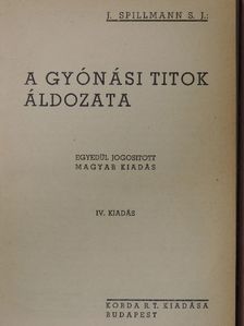 J. Spillmann - A gyónási titok áldozata [antikvár]