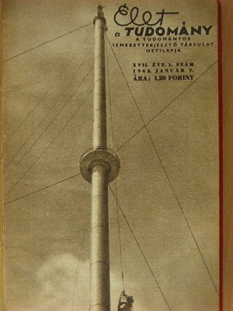 Dr. Székely Sándor - Élet és Tudomány 1962. (nem teljes évfolyam) [antikvár]