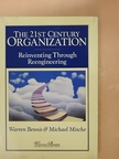 Michael Mische - The 21st Century Organization  [antikvár]