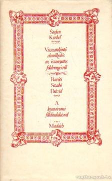 Korbel, Stefan, Baróti Szabó Dávid - Visszatekintő elmélkedés az iszonyatos földrengésről - A komáromi földindulásról [antikvár]
