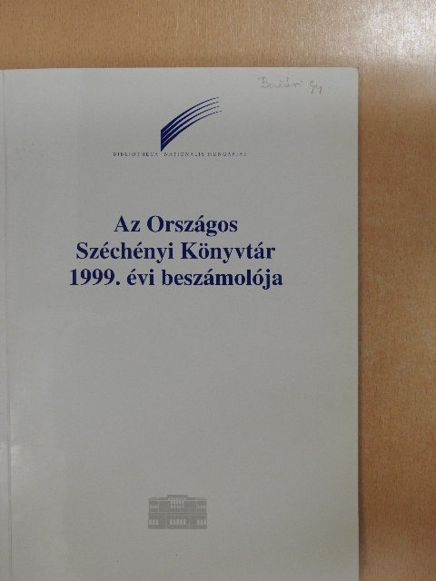 Az Országos Széchényi Könyvtár 1999. évi beszámolója [antikvár]