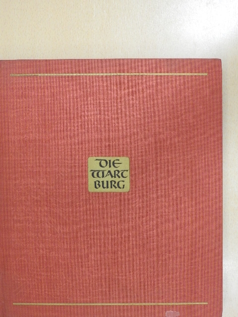 Sigfried Asche - Die Wartburg [antikvár]