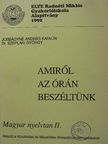 Dr. Széplaki György - Amiről az órán beszéltünk - Magyar nyelvtan II. [antikvár]