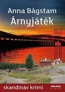 Anna Bägstam - Árnyjáték