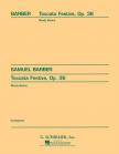 BARBER, SAMUEL - TOCCATA FESTIVA, OP.36 STUDY SCORE