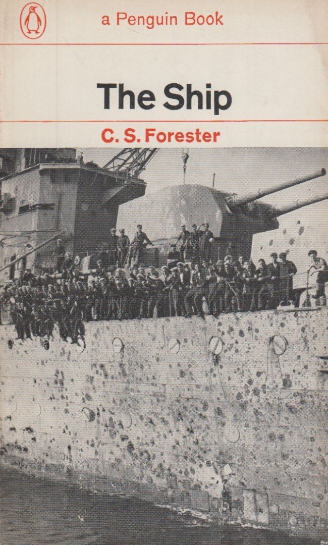 FORESTER, C.S. - The Ship [antikvár]