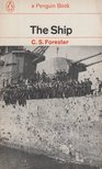 FORESTER, C.S. - The Ship [antikvár]