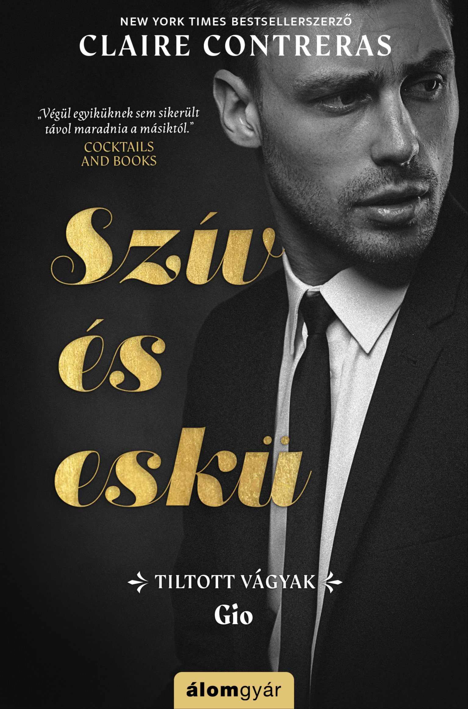 Claire Contreras - Szív és eskü - Tiltott vágyak 2. [eKönyv: epub, mobi]