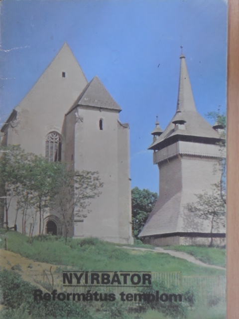 Nyírbátor - Református templom [antikvár]