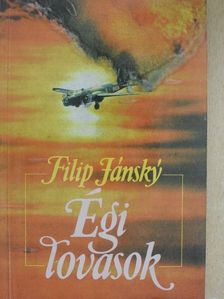 Filip Jánsky - Égi lovasok [antikvár]