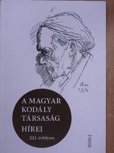 dr. Szesztay Zsuzsa - A Magyar Kodály Társaság Hírei 2020/2. [antikvár]
