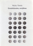 Rédey Tamás - Gondolataim, sorjában [antikvár]