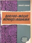 Bodgál Ferenc - Borsod-megye néprajzi irodalma [antikvár]