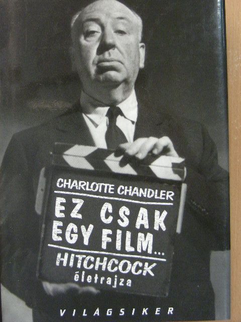 Charlotte Chandler - Ez csak egy film... [antikvár]